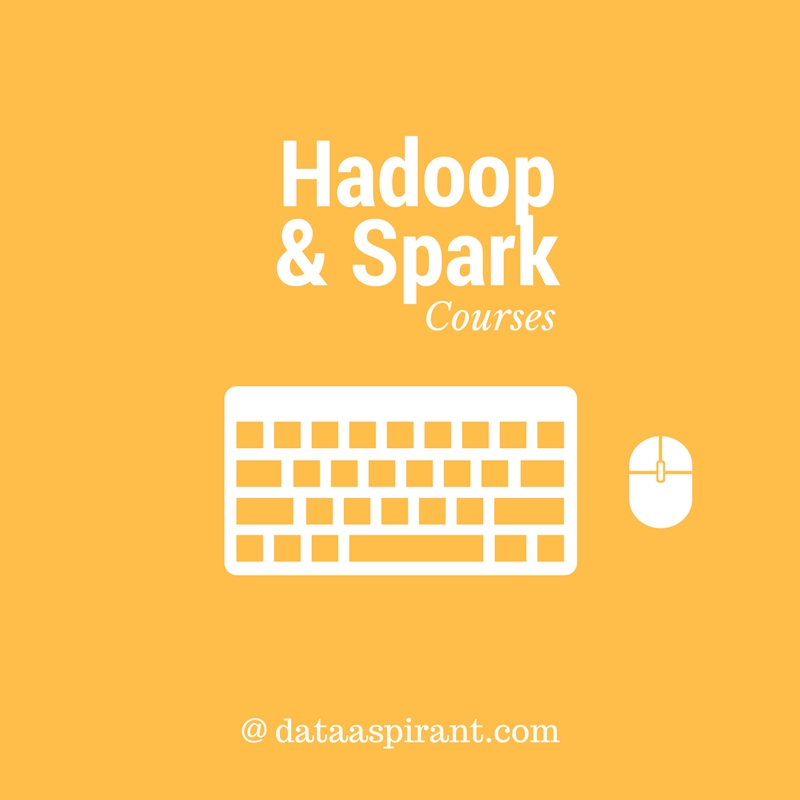 Hadoop & Spark Coureses