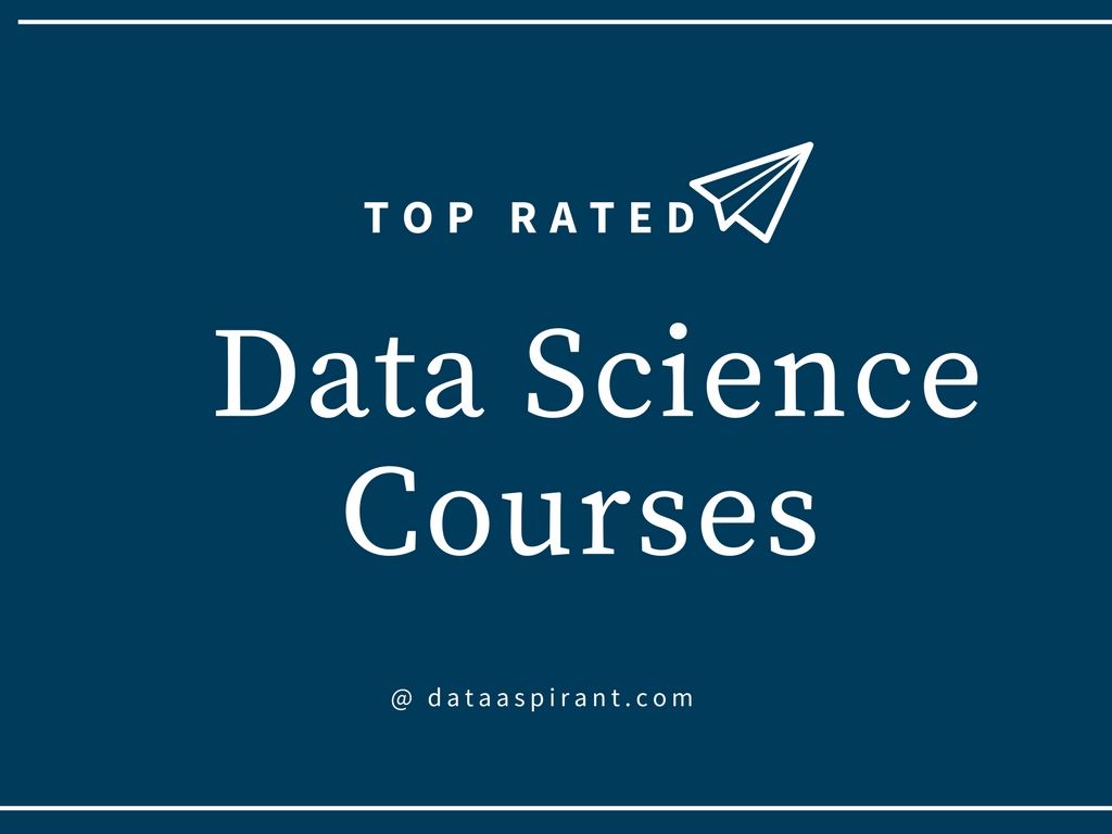 Top Rated Data Science Courses