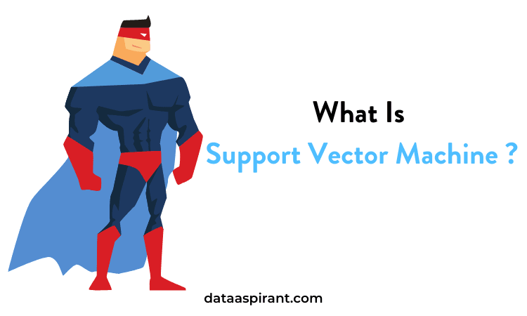 What is Support Vector Machine.png