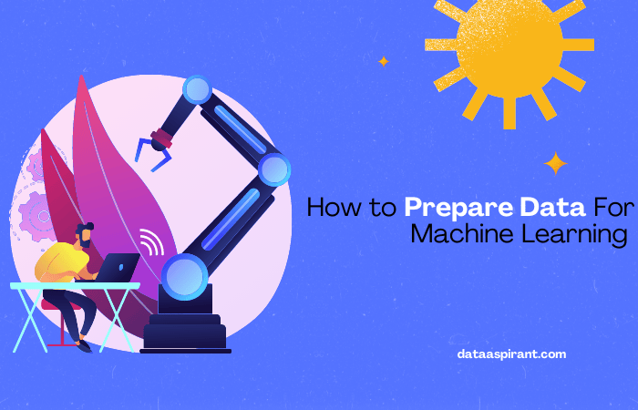 Prepare Data For Machine Learning