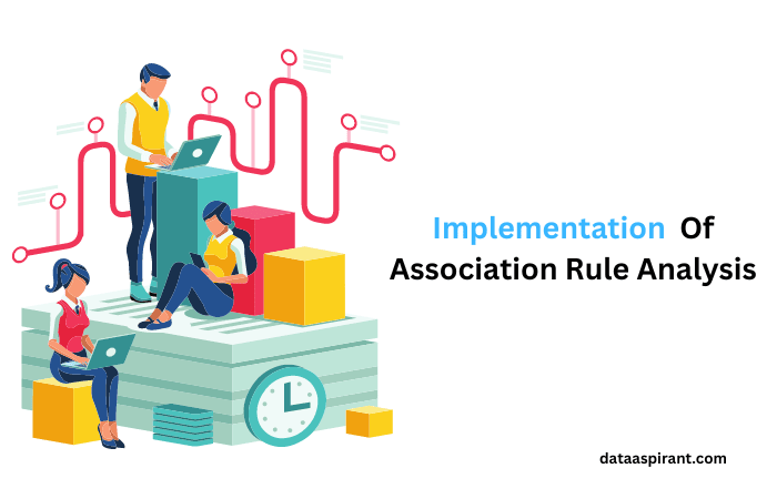 Implementation of Association Rule Analysis