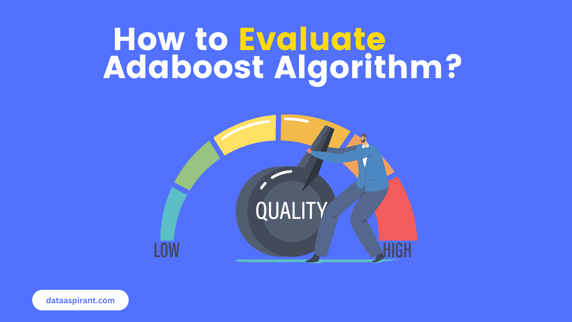 How to Evaluate Adaboost Algorithm