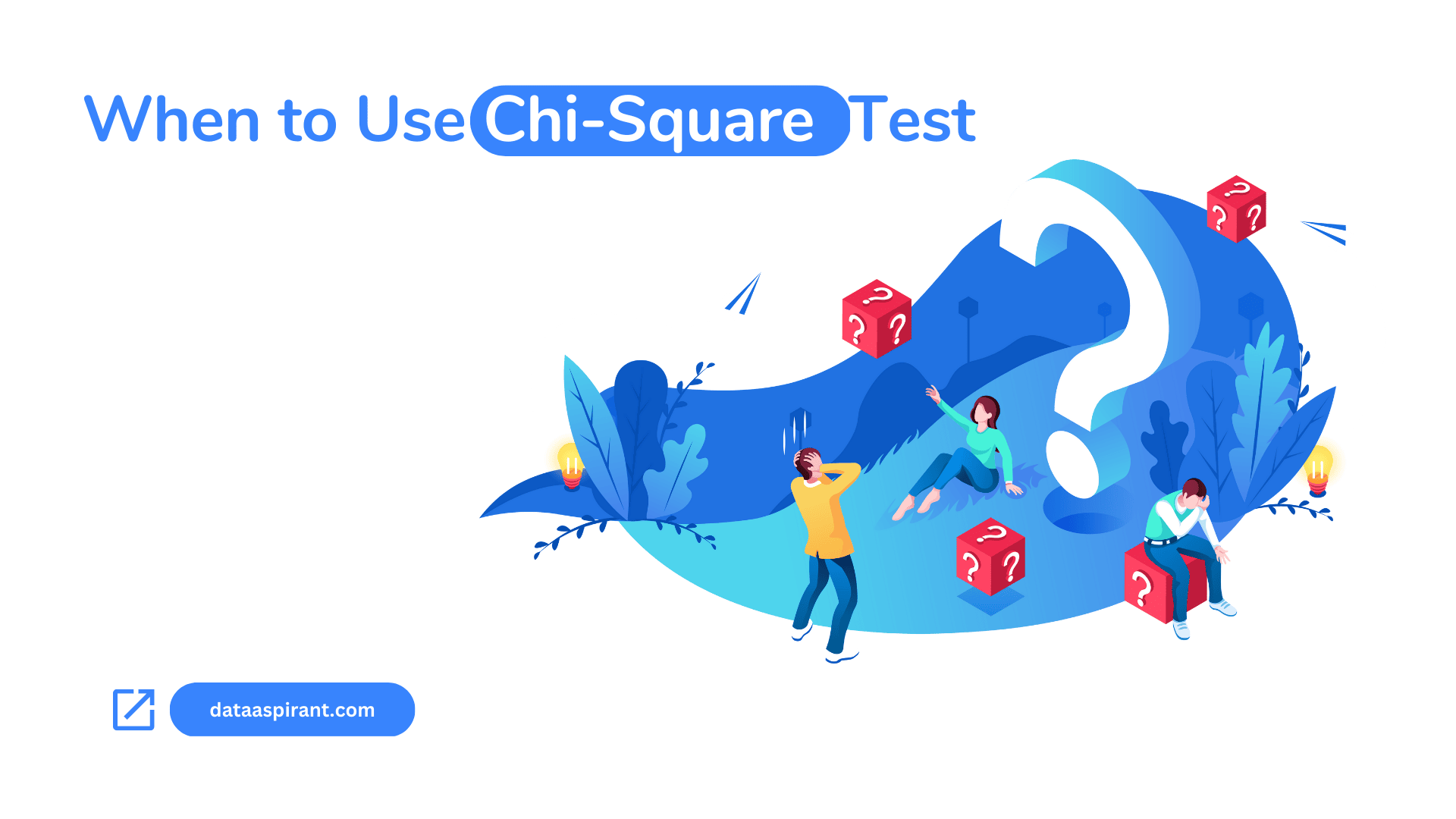 When to Use Chi Square Test