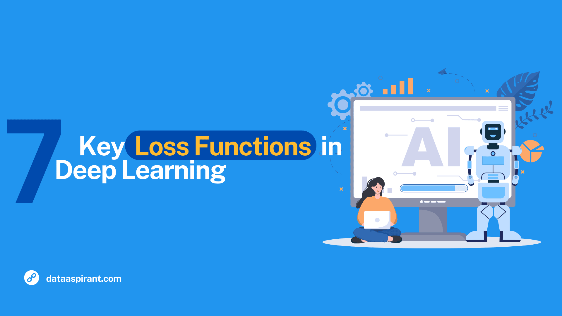 Loss Functions in Deep Learning