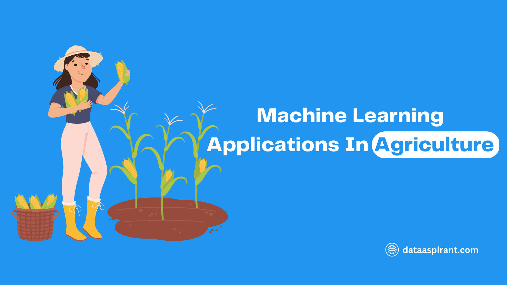 Machine Learning in Agriculture