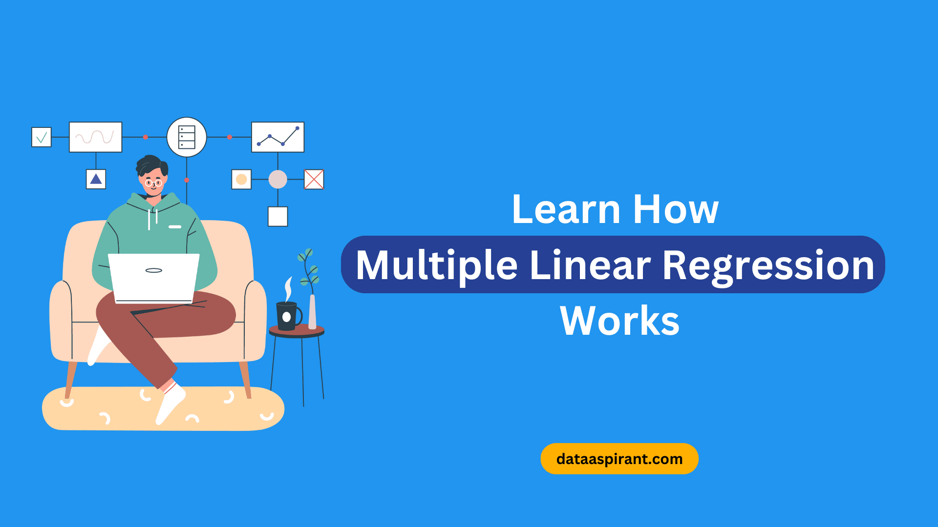 Learn How Multiple Linear Regression Works In Minutes