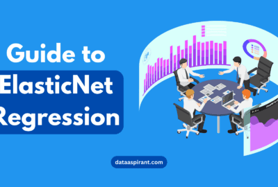 A Comprehensive Guide to ElasticNet Regression in Python