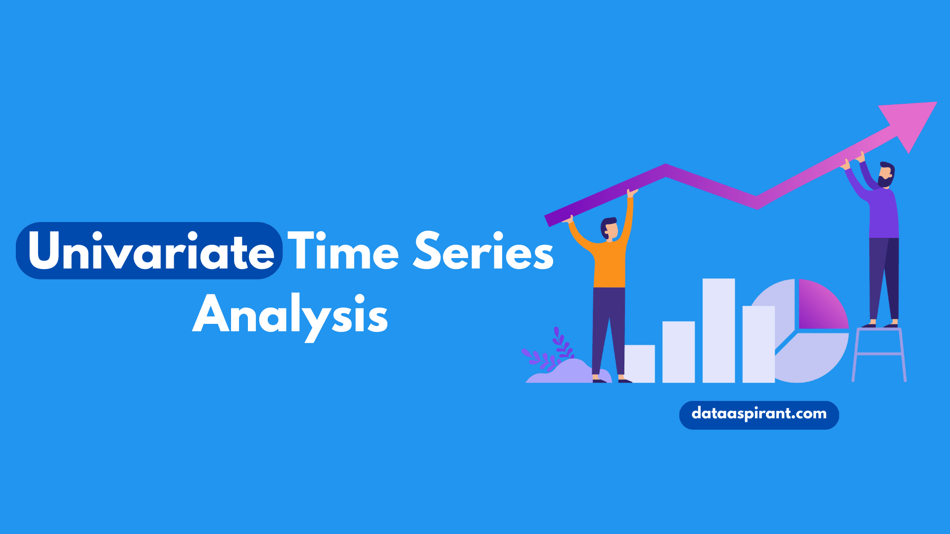 What Is Univariate Time Series Analysis