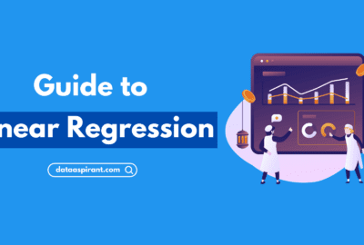 An In-Depth Guide to Linear Regression
