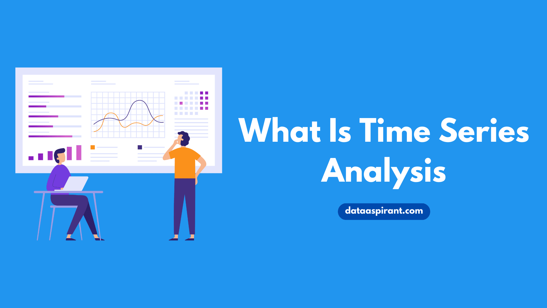 What Is Time Series Analysis