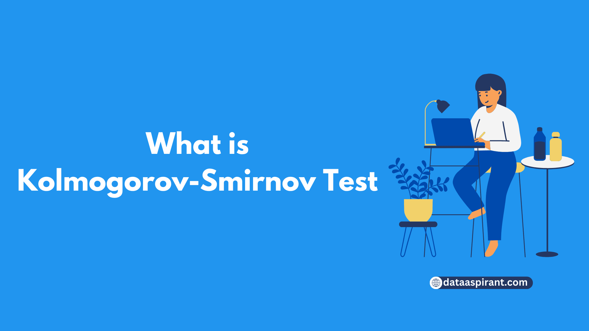 What is Kolmogorov-Smirnov Test ?