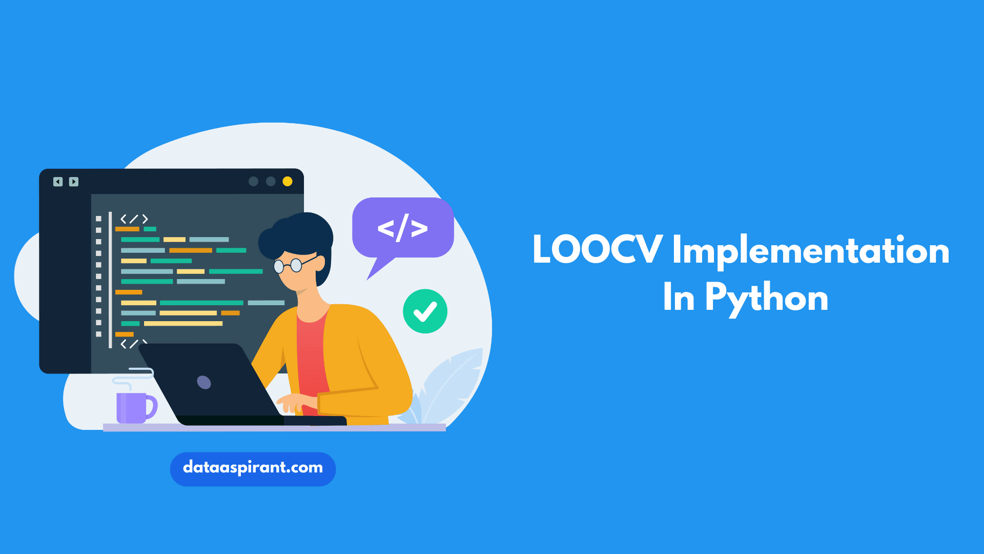 How to implement Leave-One-Out Cross Validation (LOOCV)  in Python