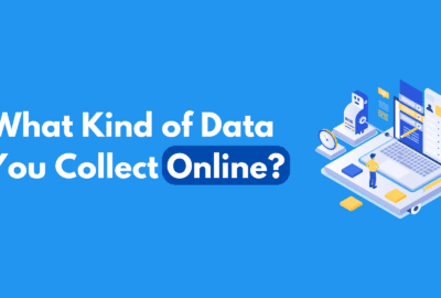 What Kind of Data Can You Collect Online?